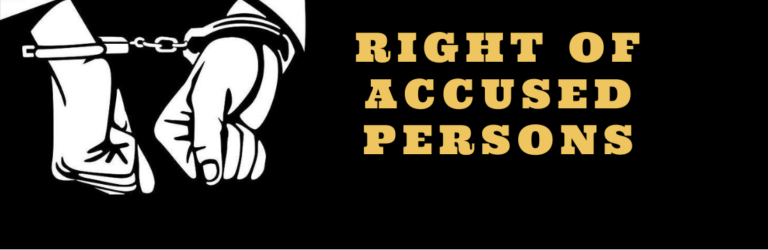 Right of An Accused - SIF